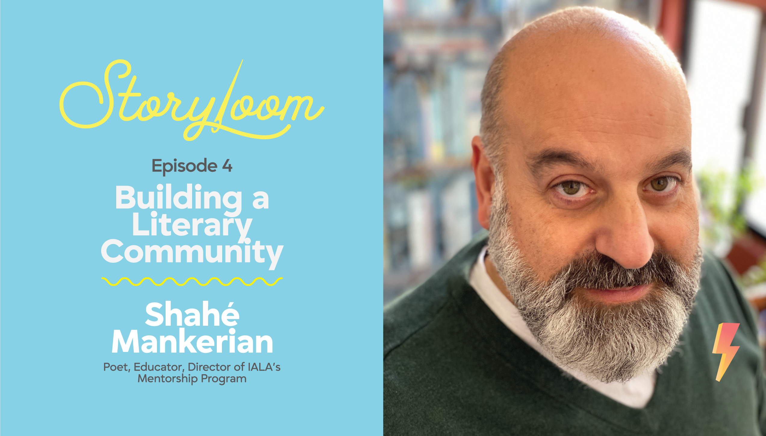 Story Loom Episode 4: Building a Literary Community